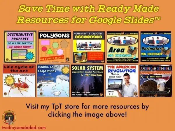 Two Boys and a Dad Productions Google Slides Resources